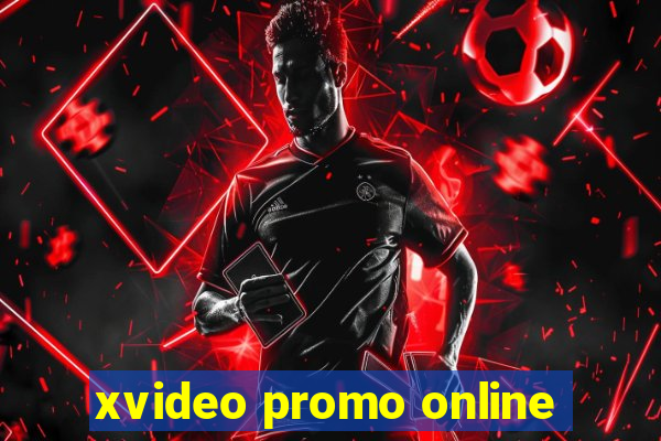 xvideo promo online